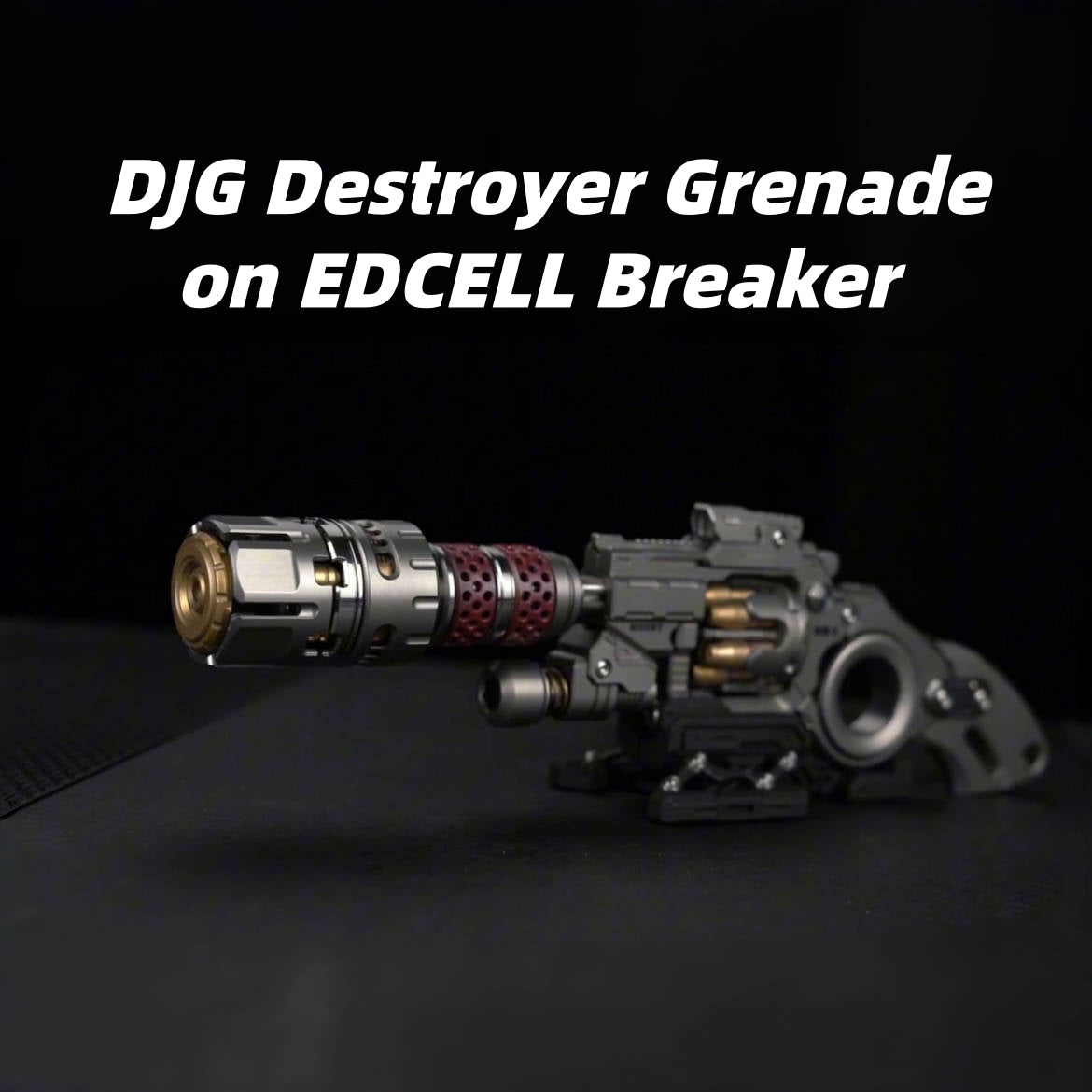 DJG EDC Destroyer Grenade
