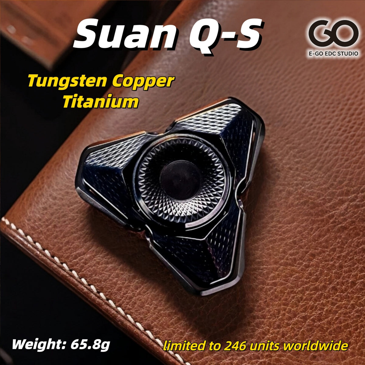E-Go EDC Suan Q-S spinner