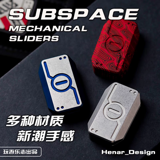 Wanwu Studio Subspace mechanical slider