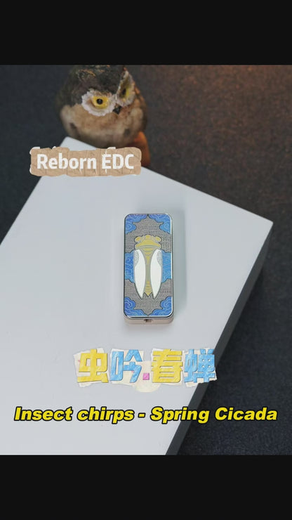Reborn EDC Spring Cicada